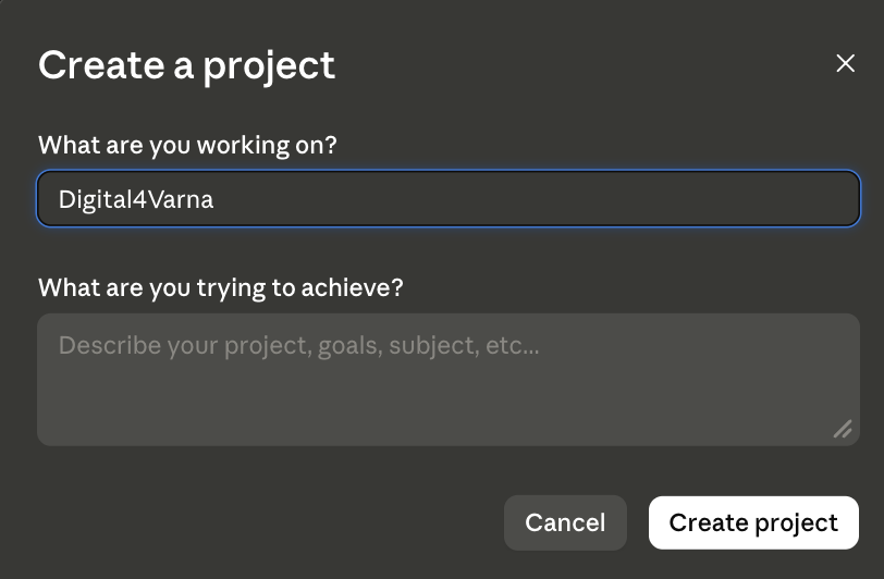 Прозорец Create a project с поле за име и за цел.
